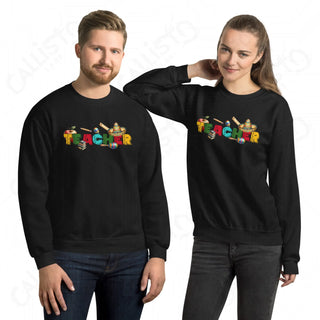 Unisex Teacher Crewneck Sweaters: man and woman in black sweatshirts with colorful letters