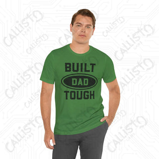 Men’s ’Built DAD Tough’ Graphic Shirt: Celebrate Fatherhood with this Durable and Stylish Tee for Dads - Perfect