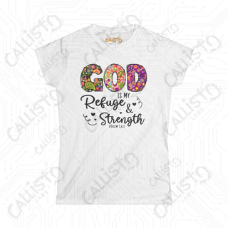 Women’s Softstyle Tee ’God is My Refuge and Strength’ Psalm 46:1 with Cross in Mason Jar Design Inspirational