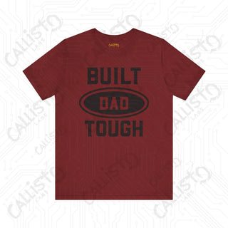 Men’s ’Built DAD Tough’ Graphic Shirt: Celebrate Fatherhood with this Durable and Stylish Tee for Dads - Perfect