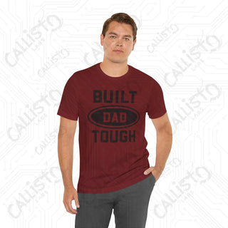 Men’s ’Built DAD Tough’ Graphic Shirt: Celebrate Fatherhood with this Durable and Stylish Tee for Dads - Perfect