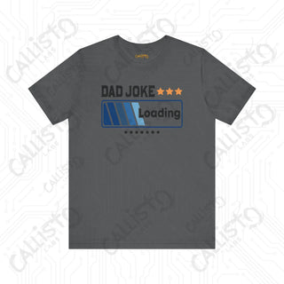 Men’s ’Dad Joke Loading’ Funny Graphic Shirt: Hilarious Tee for Dads - Perfect Gift for Father’s Day - Asphalt