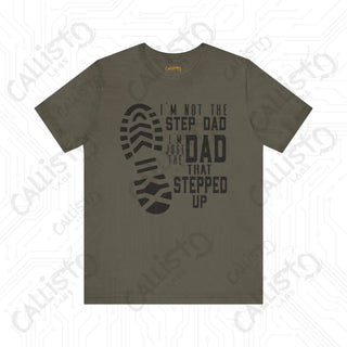 Men’s ’I’m Not the Step Dad I’m the Dad That Stepped Up’ Graphic Shirt with Boot Print: Fatherhood