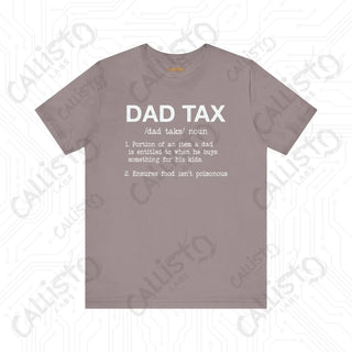 Men’s ’Dad Tax’ Graphic Shirt: Hilarious Definition Tee - Perfect Gift for Dads and Fathers’ Day - Pebble Brown