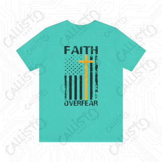 BACK PRINT: Faith Over Fear Unisex Jersey Short Sleeve Tee with Cross and United States Flag - Inspirational Patriotic