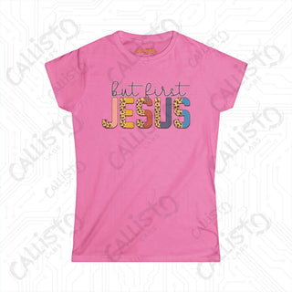 Women’s Softstyle Tee: ’But First Jesus’ Inspirational Shirt for Women - Christian Faith Apparel - Azalea / S - T-Shirt