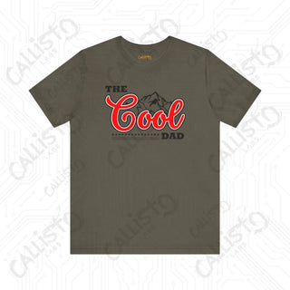 Men’s ’The Cool Dad’ Funny Shirt: Hilarious Dad Joke Tee for Fathers - Perfect Gift for Dads - Army / XS - T-Shirt