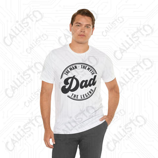 Men’s ’Dad: The Man The Myth The Legend’ Graphic Shirt - Perfect Father’s Day Gift Idea for Dad - T-Shirt