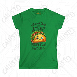 Women’s ’Wanna Taco Bout Jesus? Lettuce Pray’ Funny Religious Taco Shirt - Mark 16:15 Inspirational Tee for Women