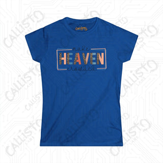 Heaven Crowded Women’s Softstyle Tee - Inspirational Christian Shirt with ’Make Heaven Crowded’ Quote - Royal / S