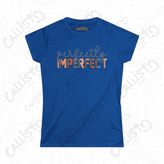 Empowering Women’s Softstyle Tee - ’Perfectly Imperfect’ Inspirational Shirt for Her - Royal / S - T-Shirt