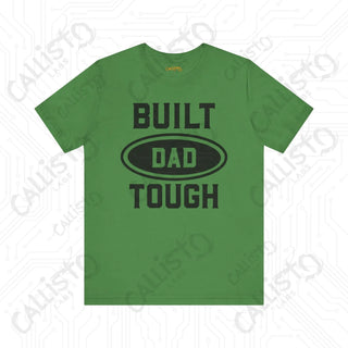 Men’s ’Built DAD Tough’ Graphic Shirt: Celebrate Fatherhood with this Durable and Stylish Tee for Dads - Perfect