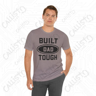 Men’s ’Built DAD Tough’ Graphic Shirt: Celebrate Fatherhood with this Durable and Stylish Tee for Dads - Perfect