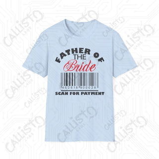 "Scan for Payment" Father of the Bride Sarcastic Men's Softstyle T-Shirt