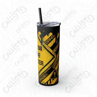 20oz ’Caution I Have No Filter’ Skinny Tumbler with Straw - Bold and Expressive Drinkware