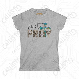 Women’s Softstyle Tee with Cross - ’Just Pray’ Inspirational Christian Shirt for Women - Sport Grey / S - T-Shirt