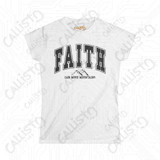 Womens FAITH Can Move Mountains Shirt Inspirational Shirt for Hope Comfortable & Stylish Christian Apparel for Her Gift