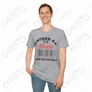 "Scan for Payment" Father of the Bride Sarcastic Men's Softstyle T-Shirt