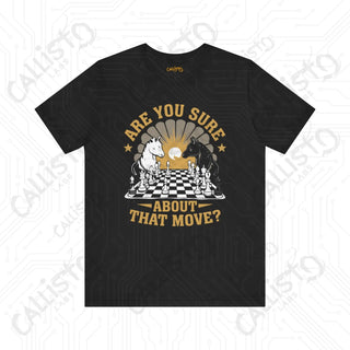 Men’s Chess Shirt - ’Are You Sure About That Move?’ Funny Chess Player Tee for Men - Black / XS - T-Shirt