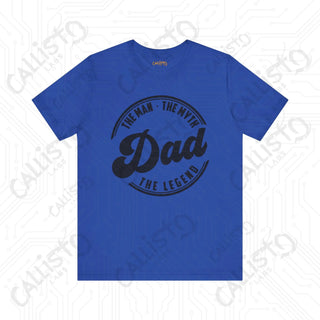 Men’s ’Dad: The Man The Myth The Legend’ Graphic Shirt - Perfect Father’s Day Gift Idea for Dad - True Royal