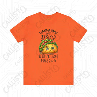 Men’s Funny ’Wanna Taco Bout Jesus Lettuce Pray’ Religious Shirt Humorous Christian Tee with Mark 16:15 Quote