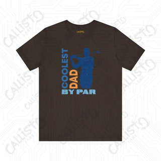 Men’s ’Coolest Dad by Par’ Funny Graphic Shirt: Perfect Gift for Dad Golf Enthusiasts and Humor Lovers - Brown