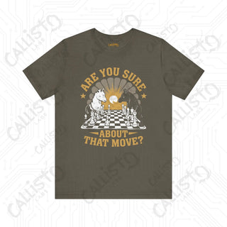 Men’s Chess Shirt - ’Are You Sure About That Move?’ Funny Chess Player Tee for Men - Army / XS - T-Shirt