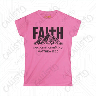 Womens Faith Can Move Mountains Matthew 17:20 Shirt Inspirational Shirt for Hope Comfortable Christian Apparel for Her