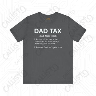 Men’s ’Dad Tax’ Graphic Shirt: Hilarious Definition Tee - Perfect Gift for Dads and Fathers’ Day - Asphalt / XS