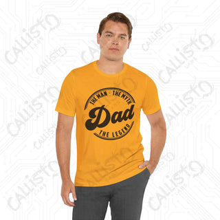 Men’s ’Dad: The Man The Myth The Legend’ Graphic Shirt - Perfect Father’s Day Gift Idea for Dad - T-Shirt