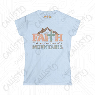 Womens Faith Can Move Mountains Shirt Inspirational Shirt for Hope Comfortable & Stylish Christian Apparel for Her Gift