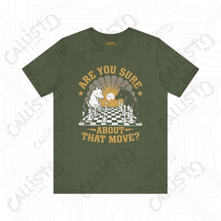 Men’s Chess Shirt - ’Are You Sure About That Move?’ Funny Chess Player Tee for Men - Military Green / XS - T-Shirt