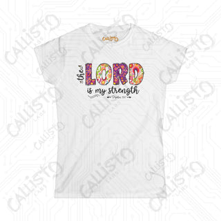 Women’s Softstyle Tee ’The Lord is My Strength’ Psalm 28:7 with Floral Design Inspirational Christian Shirt for