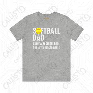 Men’s Funny ’Softball Dad’ Graphic Shirt: Celebrate Dad with Humor and Heart on the Field - Perfect Gift for