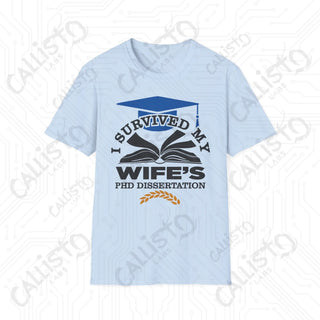 "I Survived My Wife's PhD Dissertation" Funny Mens Softstyle T-Shirt