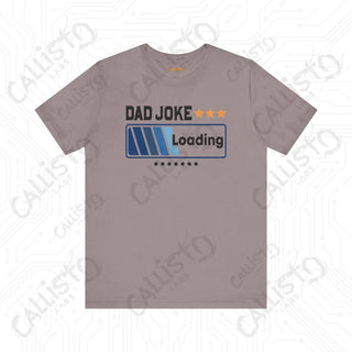 Men’s ’Dad Joke Loading’ Funny Graphic Shirt: Hilarious Tee for Dads - Perfect Gift for Father’s Day - Pebble