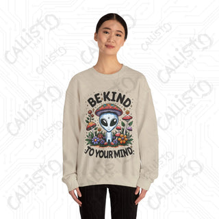 Be Kind to Your Mind Alien Hippie with Mushrooms Crewneck Sweatshirt