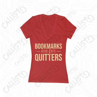 Bookmarks are for Quitters Deep V-Neck Tee - Jersey Short Sleeve - S / Red