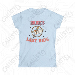 ’Bride’s Last Ride’ Funny Women’s Bachelorette Softstyle Tee - Light Blue / S