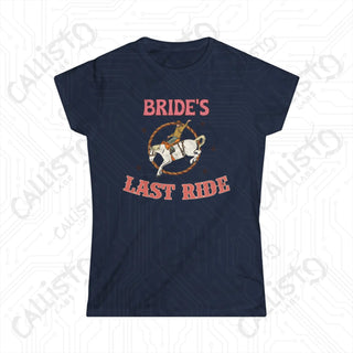 ’Bride’s Last Ride’ Funny Women’s Bachelorette Softstyle Tee - Navy / S