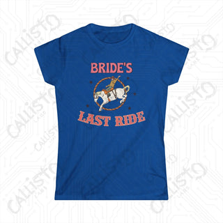 ’Bride’s Last Ride’ Funny Women’s Bachelorette Softstyle Tee - Royal / S