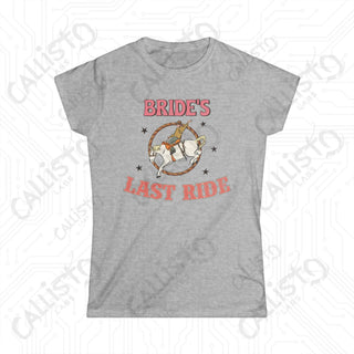 ’Bride’s Last Ride’ Funny Women’s Bachelorette Softstyle Tee - Sport Grey / S