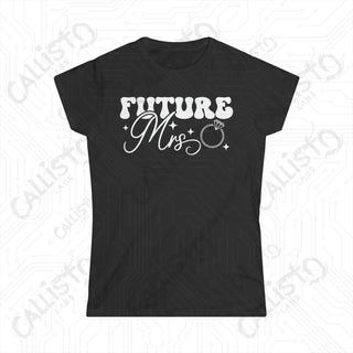 Future Mrs. Women’s Softstyle Wedding Tee - Elegant Bridal Apparel - Black / S