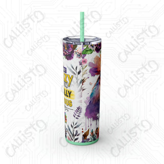 I’m Not Crazy I Prefer The Term Mentally Hilarious Sarcastic Rooster Skinny Tumbler with Straw 20oz