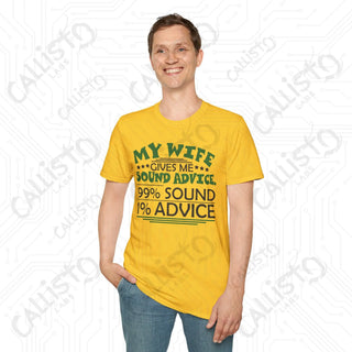 ’My Wife Gives Me Sound Advice’ Sarcastic Mens Softstyle T-Shirt