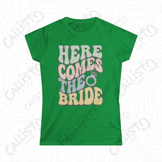 Retro Print ’Here Comes the Bride’ Matching Bridal Party Women’s Softstyle Tee - Irish Green / S