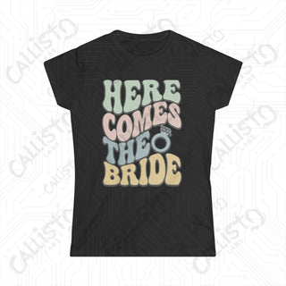 Retro Print ’Here Comes the Bride’ Matching Bridal Party Women’s Softstyle Tee - Black / S