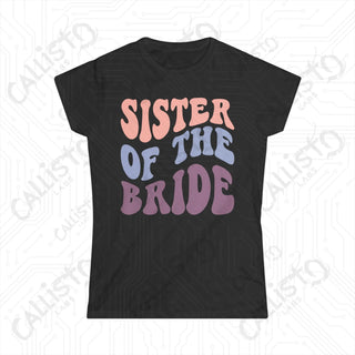 Retro Print ’Sister of the Bride’ Matching Bridal Party Women’s Softstyle Tee - Black / S