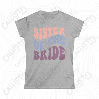 Retro Print ’Sister of the Bride’ Matching Bridal Party Women’s Softstyle Tee - Sport Grey / S