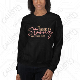 Women’s She is Strong Proverbs 31:25 Sweatshirt